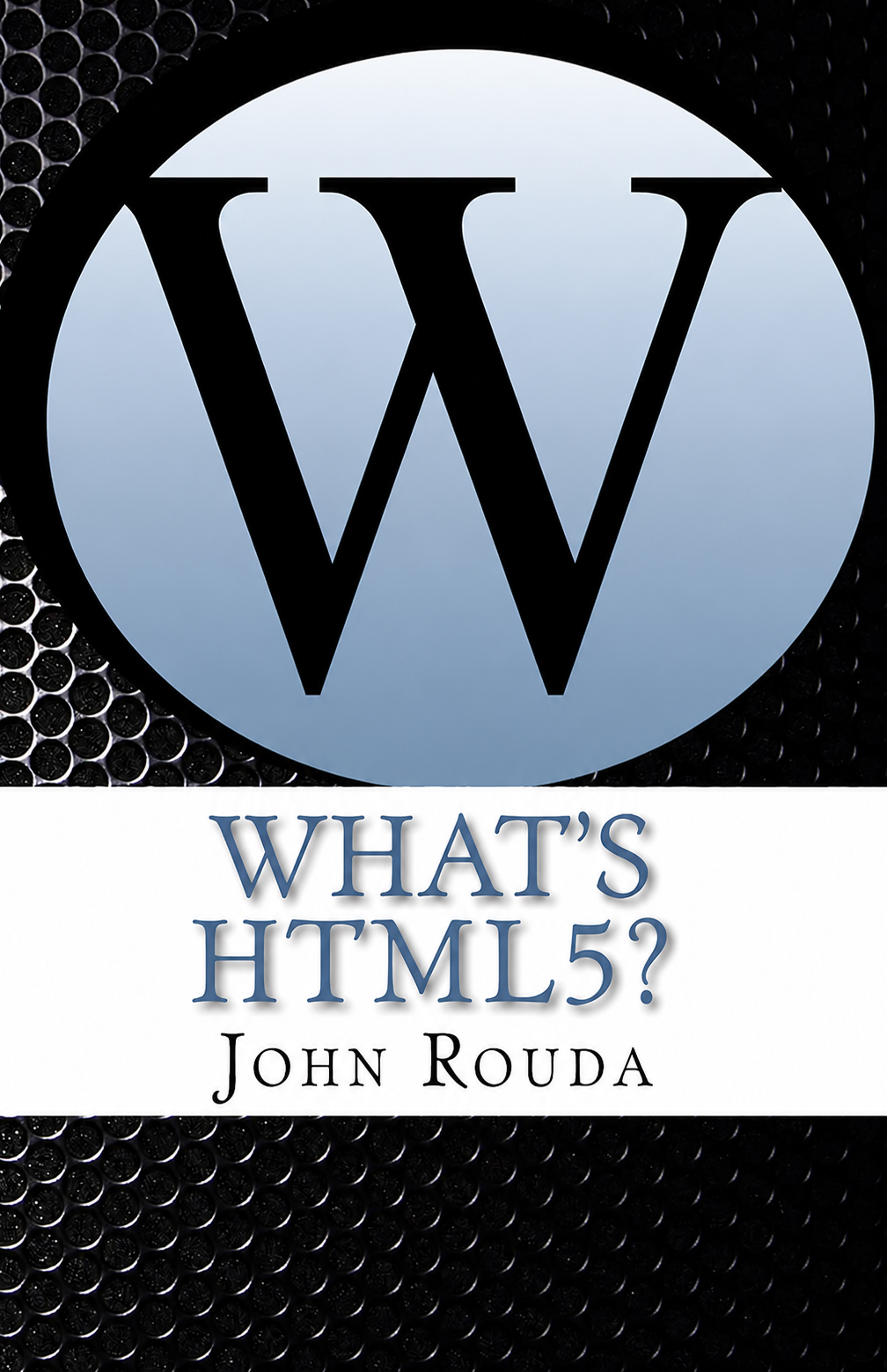 What's HTML5?